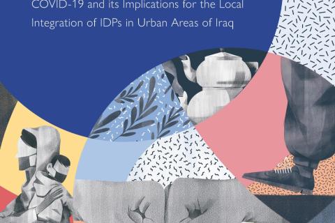 CITIES AS HOME: Describing the Regulatory Landscape Around COVID-19 and its Implications for the Local Integration of IDPs in Urban Areas of Iraq